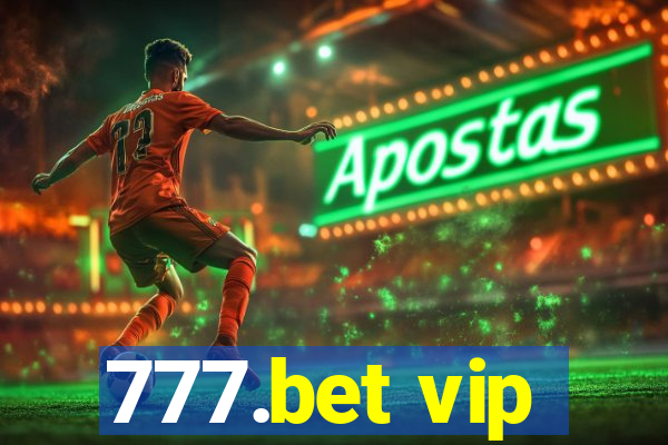 777.bet vip